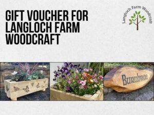 Gift Voucher for Langloch Farm Woodcraft